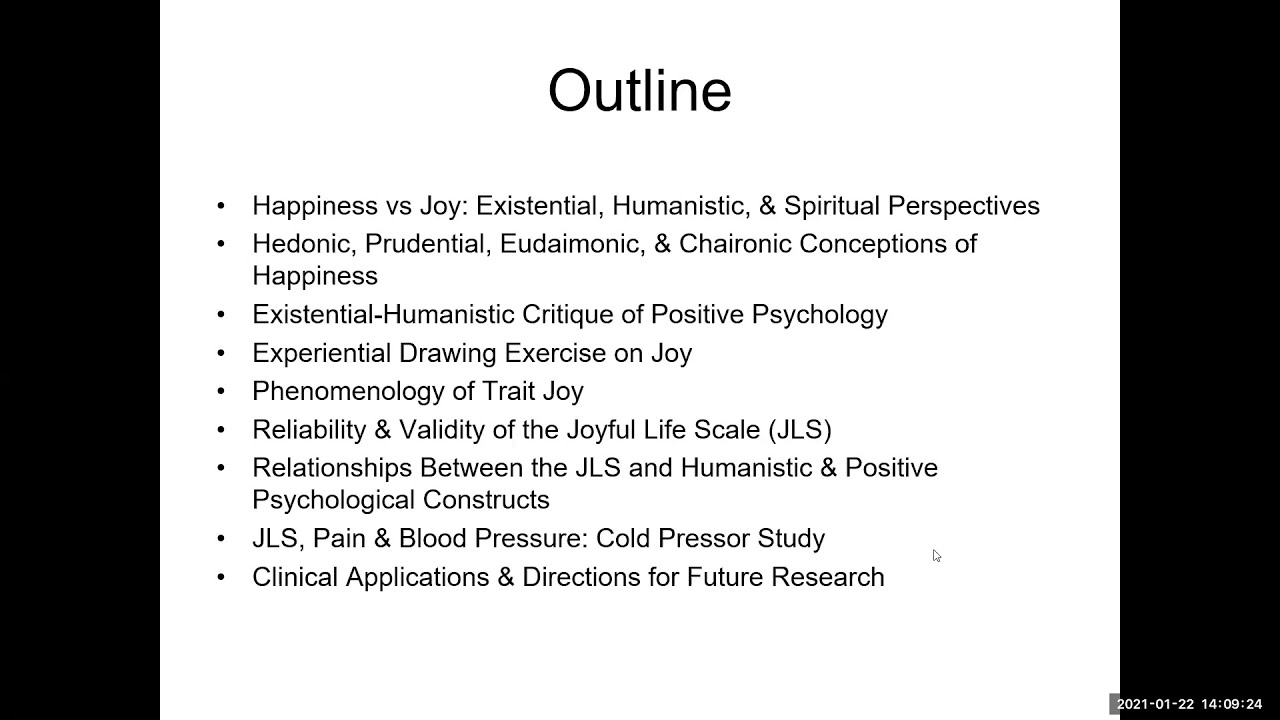 The Joyful Life: An Existential-Humanistic Critique of Positive Psychology