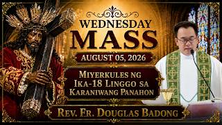 Quiapo Church Live Mass Today | August 05, 2026 | Rev. Fr. Douglas Badong