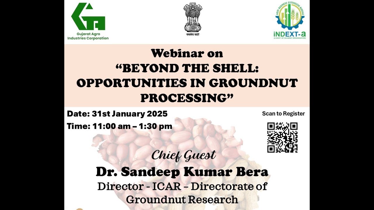 Webinar on "Beyond the Shell: Opportunities in Groundnut Processing ...