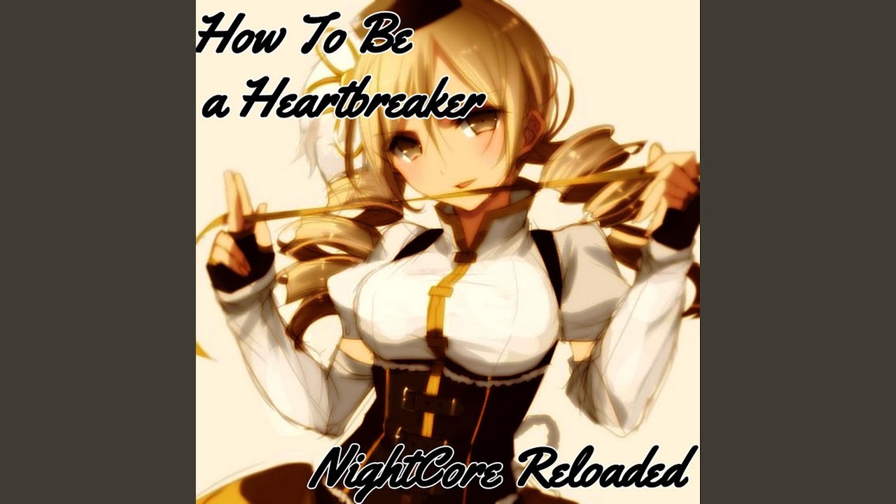 YouTubeでHow to Be a Heartbreakerを視聴 YouTubeでHow to Be a Heartbreakerを視聴