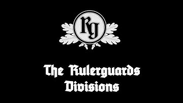 The Divisions Of The Rulerguard | RG Informational Film Volume 1