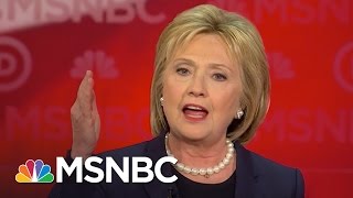 Hillary Clinton’s Problem With Bernie Sanders’ Promises | Democratic Debate | MSNBC