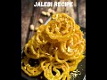 Jalebi Recipe Homemade Jalebi Recipe Chef Kunal Kapur