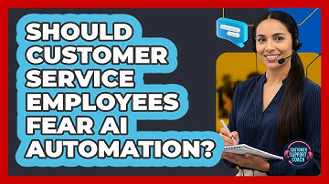 Should Customer Service Employees Fear AI Automation? - Customer Support Coach