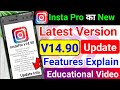 Insta Pro v14.90 New Update Features Explained 2026 | Safe Review Hindi