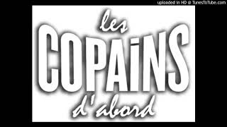 11 les copains d'abord