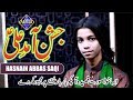 Masroor zamana hai  jashan e amad e ali ra  hasnain abbas saqi  label ahmad multimedia