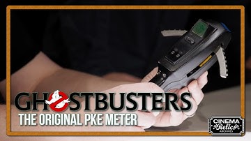 Ghostbusters PKE Meter: Dissecting a legendary prop
