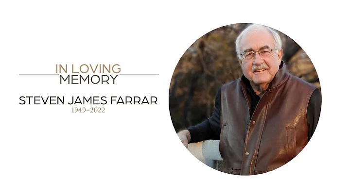 Memorial Service Celebrating the Life and Legacy of Dr. Steven James Farrar