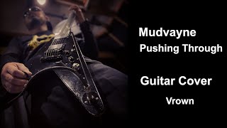 Mudvayne Guitar Cover Pushing Through