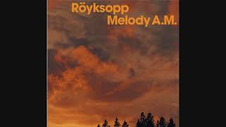 Röyksopp - So Easy (Album Version) - 2001