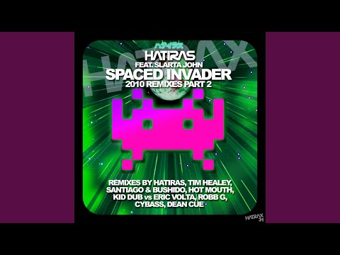 Spaced Invader (Santiago & Bushido Remix)