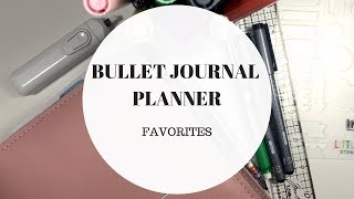 BULLET JOURNAL PLANNER | FAVES & GIVEAWAY