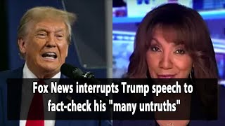 Fox News interrupts Trump speech to fact-check his \