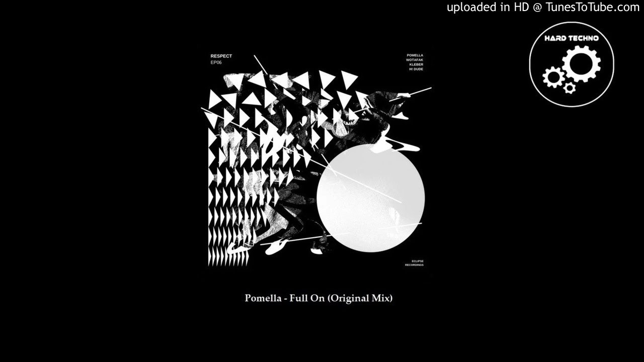 Watch Pomella - Full On (Original Mix) on YouTube Watch Pomella - Full On (Original Mix) on YouTube