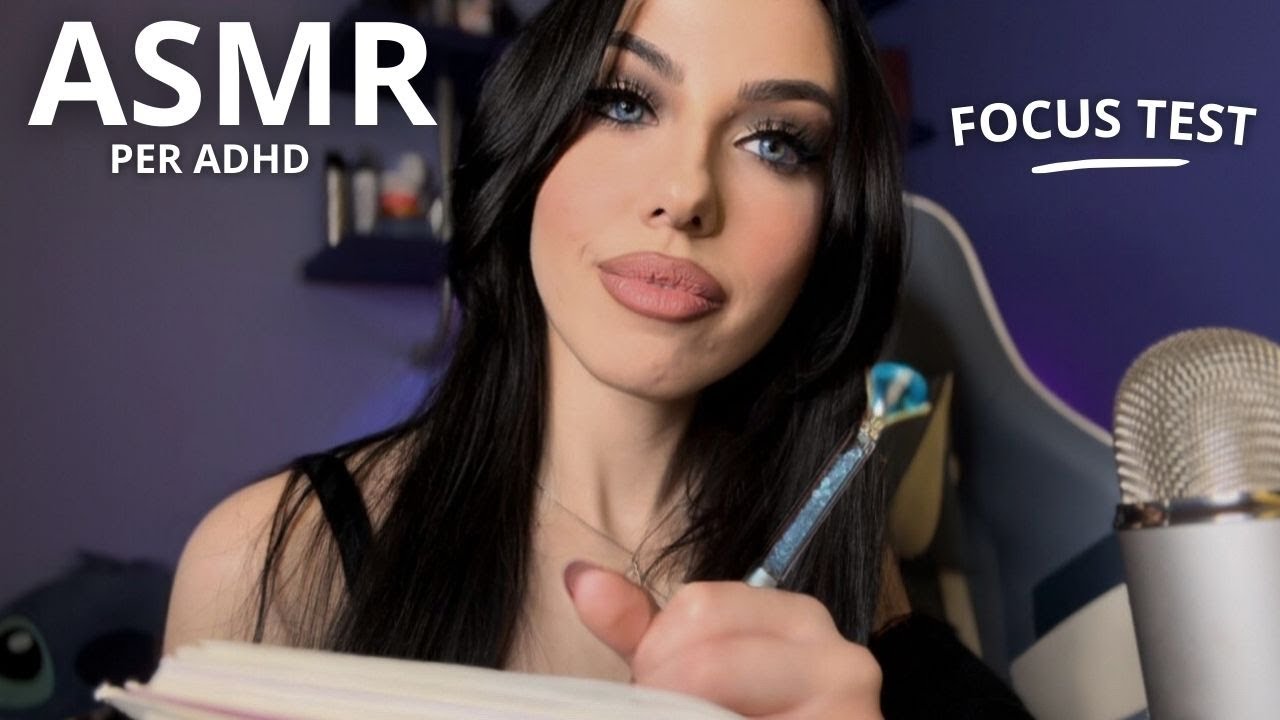ASMR PER ADHD - FOCUS TEST E SEGUI LE MIE ISTRUZIONI