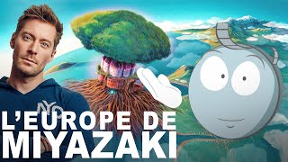 L'Europe de Hayao Miyazaki, l'analyse de M. Bobine