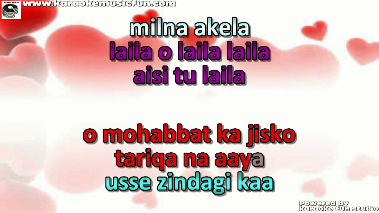 Laila O Laila Semi Vocal Female Video Karaoke Lyrics