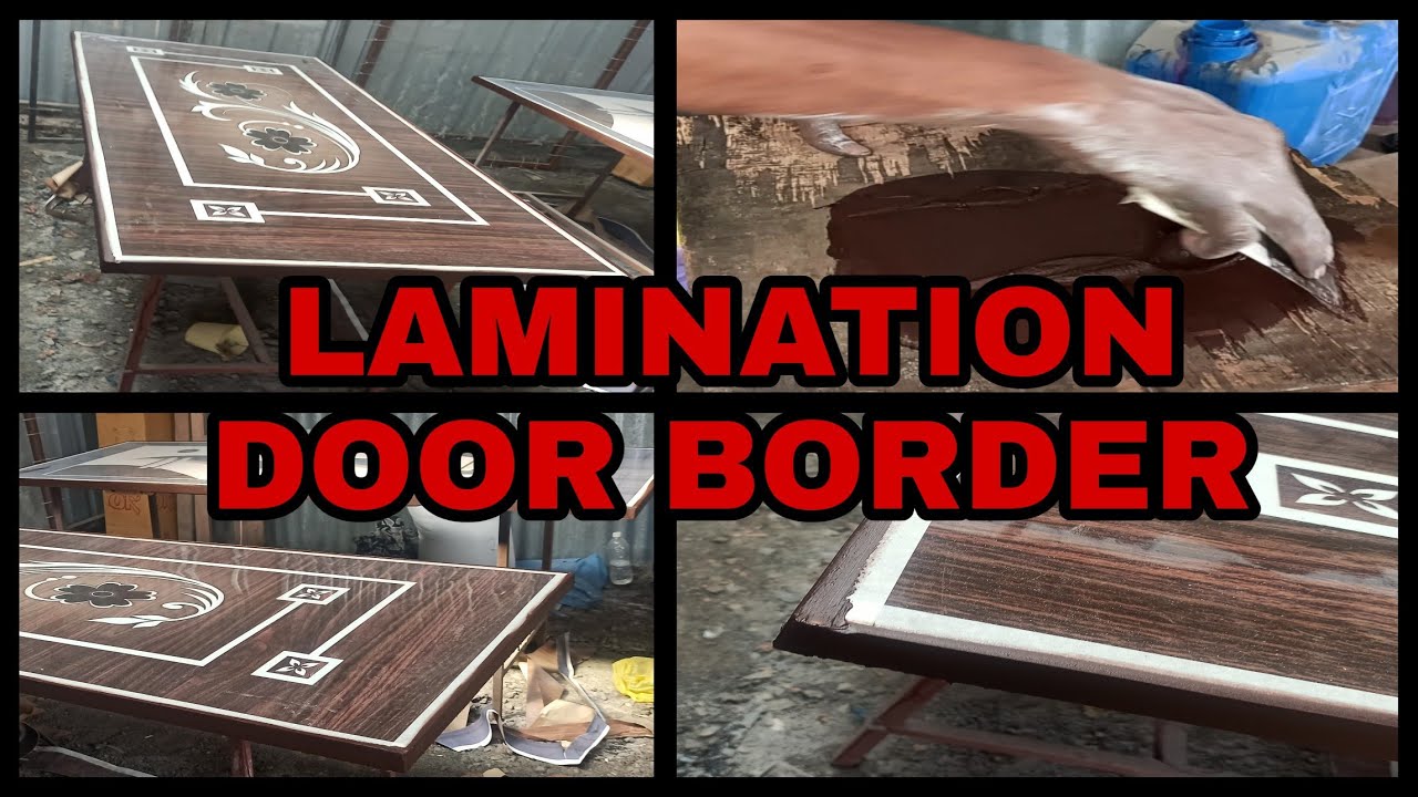 🚪LAMINATION DOOR BORDER AND FINISHING 🚪 YouTube