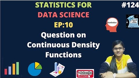 Statistics for Data Science EP:10 Questions on Probability density function| data science|Statistics