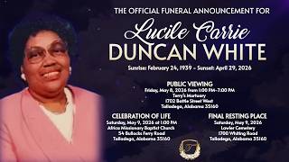 Celebration of Life for Lucile Carrie Duncan White