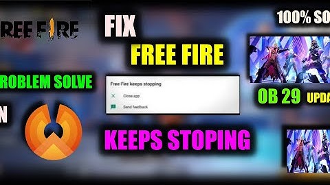 Free Fire Keeps Stopping Problem In Phoenix Os || Free Fire OB 29 Update Problem Solve 100% Fix
