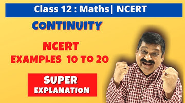 12th Maths NCERT Example 10 to Example 20, super explained,