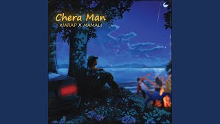 Chera Man (feat. Mamali)