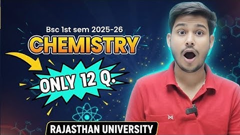 ये पढ़ लो बस 💯 Rajasthan University Bsc first semester Chemistry important questions 2025-26 
