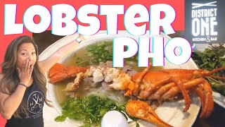 Lobster Pho at District One Las Vegas - Elevated Vietnamese Cuisine