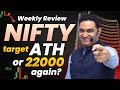 Weekly review  nifty planning for new ath or 22000 again  detailed analysis realscalpervipul