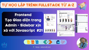 Lập trình Frontend - Giao diện trang Admin, Tạo Sidebar  xịn xò với javascript - offsetHeight #21