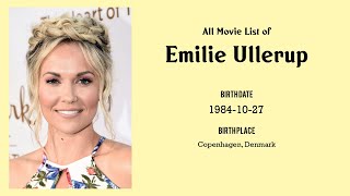 Emilie Ullerup Movies list Emilie Ullerup| Filmography of Emilie Ullerup Details