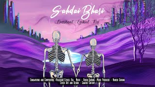 Sadhai Bhari Prashant Ezekiel Rai Official Song