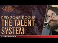 The brilliance of the talent system  red zone rogue