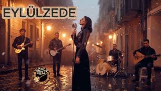 Eylülzede Psychedelic Anatolia • Anadolu Rock Cover