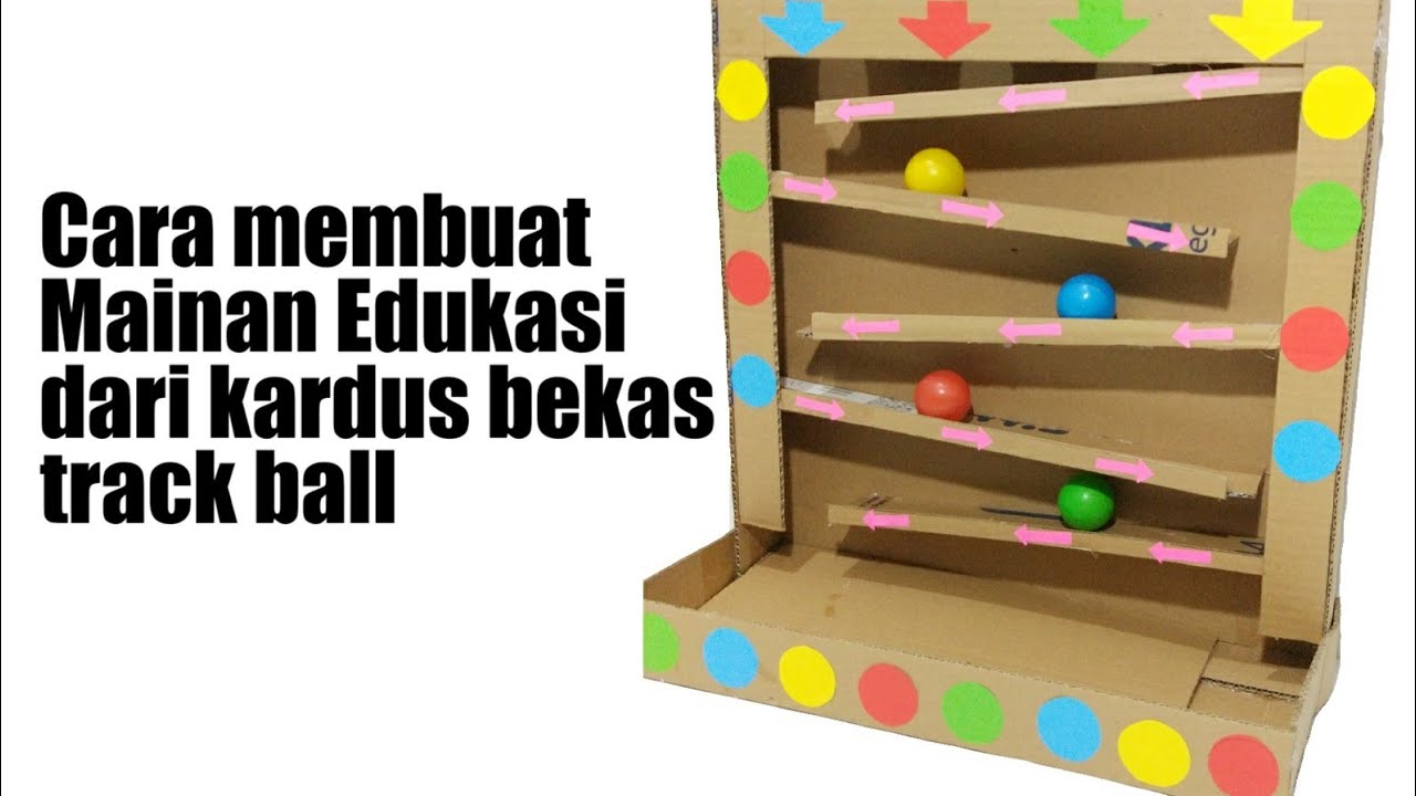  Cara  membuat  Mainan  edukasi untuk anak  1 5 thn track ball 