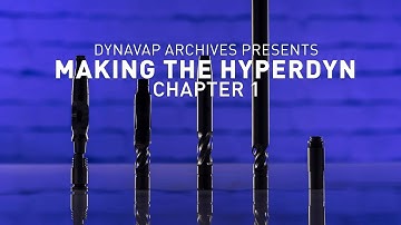 Making the HyperDyn Chapter 1