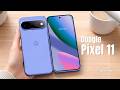 Google Pixel 11 FIRST LOOK – Leaks, Specs &amp; Release Date Revealed!