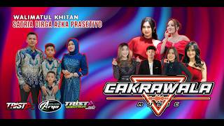 🔴STREAM CAKRAWALA MUSIC / KHITAN 'SATRIA DIRGA ' / BITENG BAJARSARI GABUS PATI