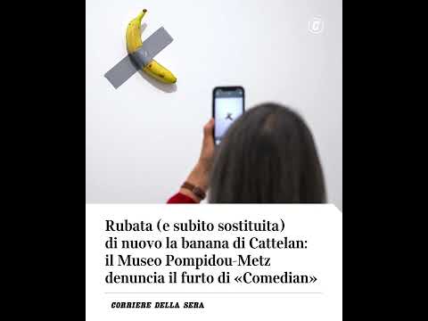 Video Rubata (e subito sostituita) di nuovo la banana di Cattelan al Museo Pompidou-Metz