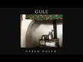 Ceren Gülen Gule Ceren Gülen Gule
