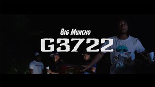 Muncho CEO "G3722"   Music Video 4k