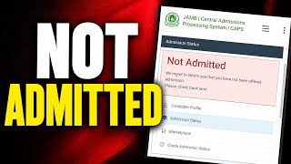 🚨 JAMB 2026: If You're Still Seeing "NOT ADMITTED", Do This NOW!