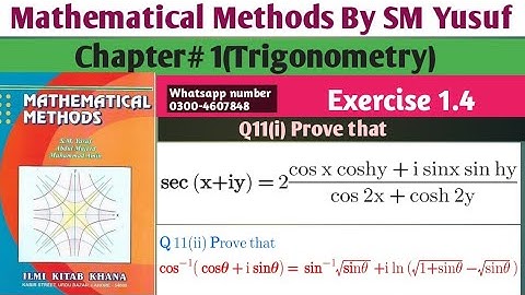 Mathematical Methods By SM Yusuf,Chapter 1,Trigonometry, Exercise 1.4, Q 11(i,ii)