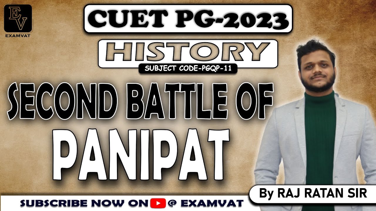 SECOND BATTLE OF PANIPAT IMPORTANT BATTLES OF INDIA HISTORY MA