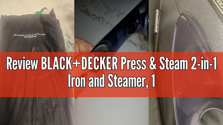 Review BLACK+DECKER Press & Steam 2-in-1 Iron and Steamer, 180% More Steam & One Temperature Technol