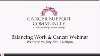 Celebrity Balancing Work and Cancer Webinar Update Net Worth