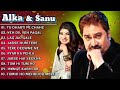 Best of Kumar Sanu _Alka Yagnik Hit song of Kumar Sanu _ Evergreen Bollywood Hindi song _