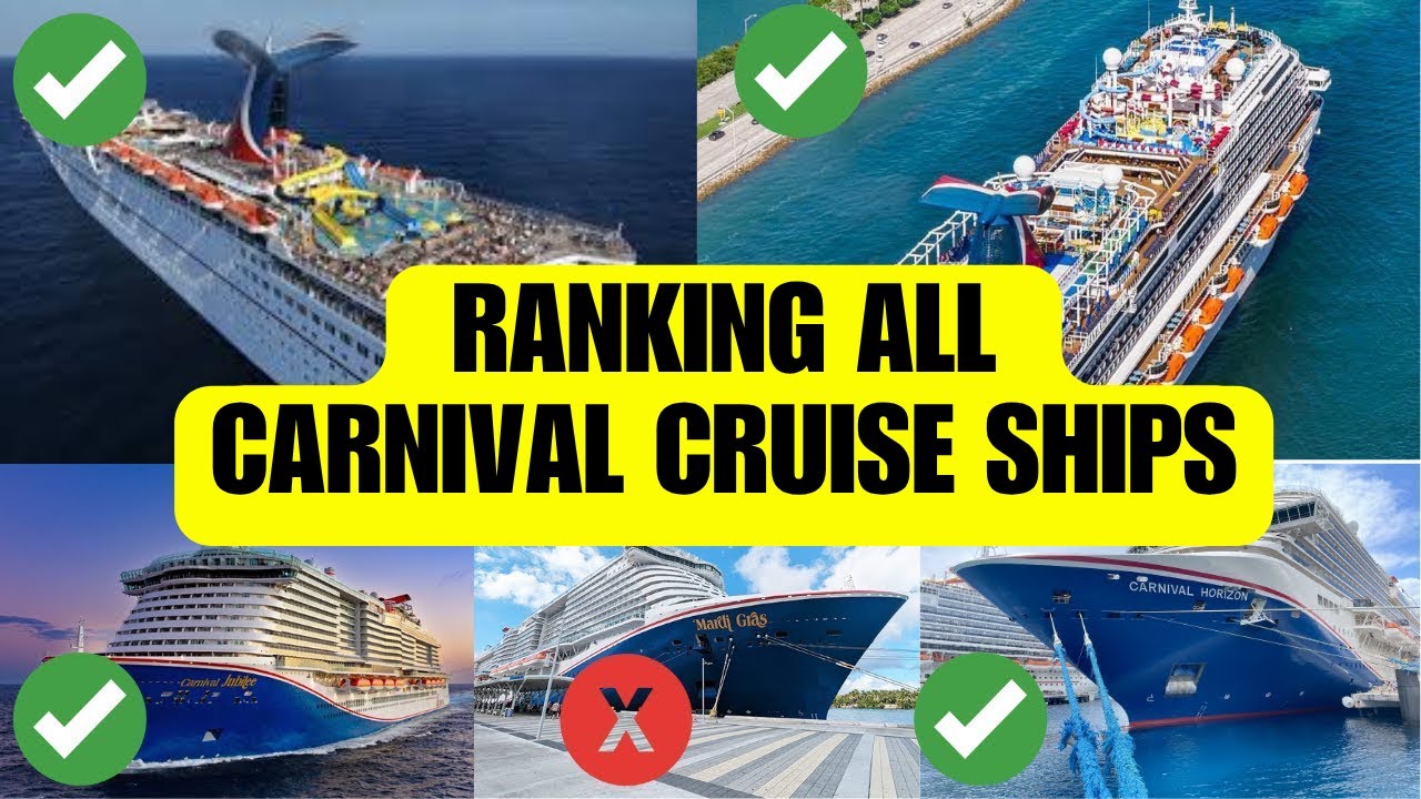 Carnival Cruise Ships Ranked from Worst to Best (2025 Edition)